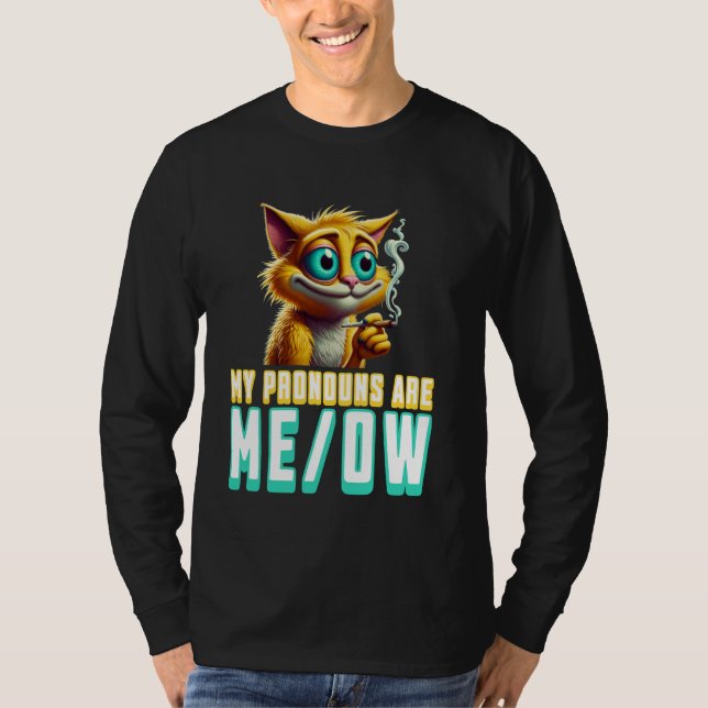 T-shirt My Pronouns Are Meow Funny Kawaii Neko Cat Pronoun (Devant)