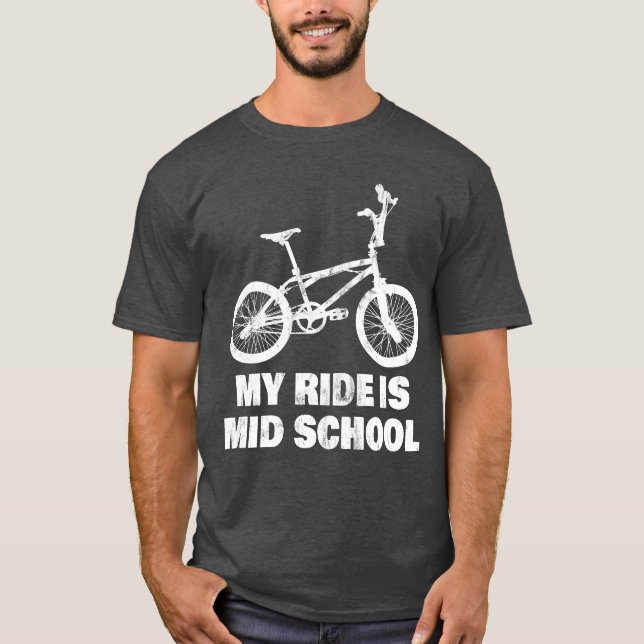 T-shirt My Ride Is Mid School funny (Devant)