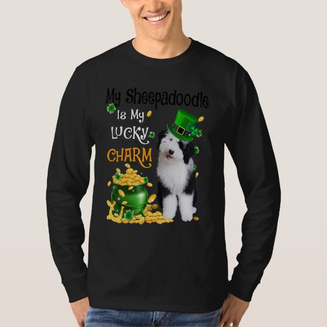 T-shirt My Sheepadoodle Is My Lucky Charm Cute Dog Patrick (Devant)