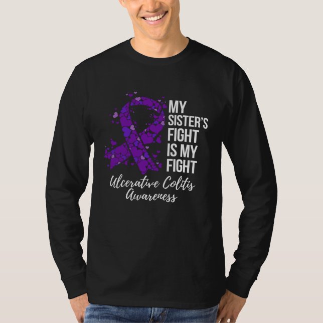 T-shirt My Sisteru2019s Fight Is My Fight Ulcerative Colit (Devant)