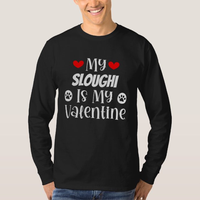 T-shirt My Sloughi is My Valentine Cute Valentine's Day (Devant)