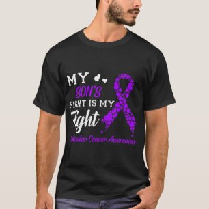 T-shirt My Son's Fight Is My Fight Testicular Cancer Aware