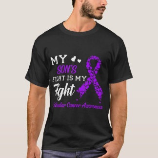 T-shirt My Son's Fight Is My Fight Testicular Cancer Aware
