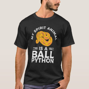T-shirt My Spirit Animal Est Un Python Python Ball Snake R