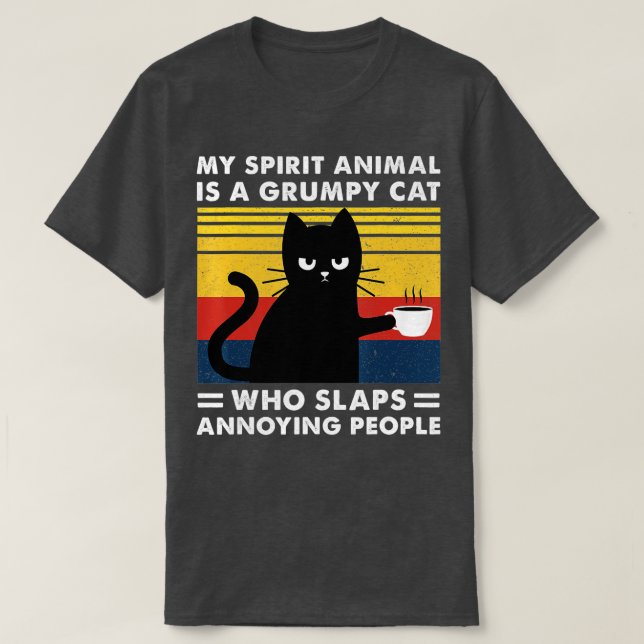 T-shirt My Spirit Animal Is A Grumpy Black Cat drôle Chats (Design devant)