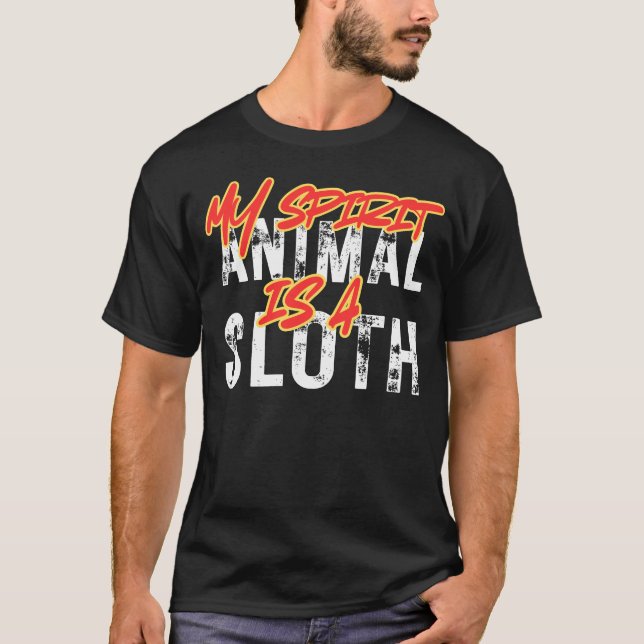 T-shirt My spirit animal is a sloth (Devant)