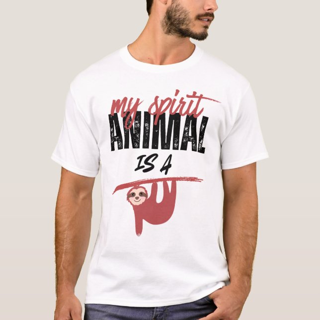 T-shirt My spirit animal is a sloth _ funny sayins (Devant)