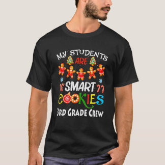 T-shirt My Student Are Smart Cookies 3Rd Grade Crew Christ