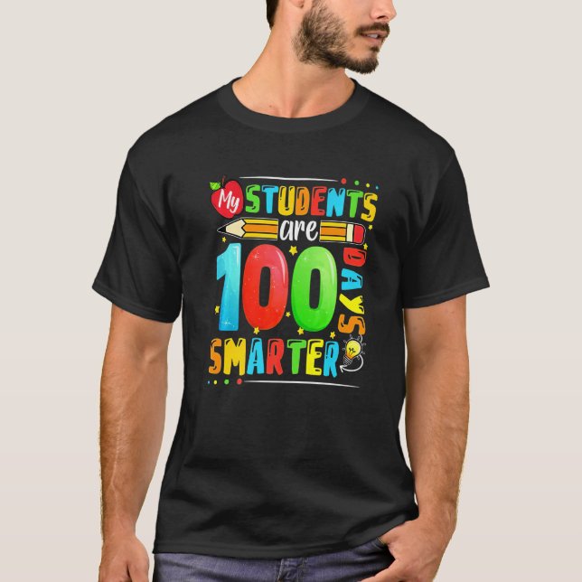 T-shirt My Students Are 100 Days Smarter 100th Day Of Scho (Devant)