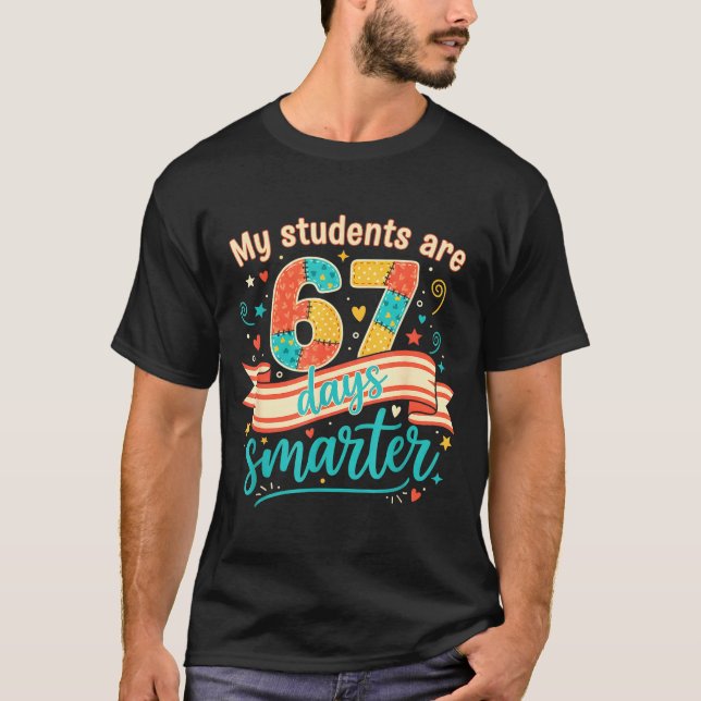 T-shirt My Students Are 67 Days Smarter Funny Teacher Kids (Devant)