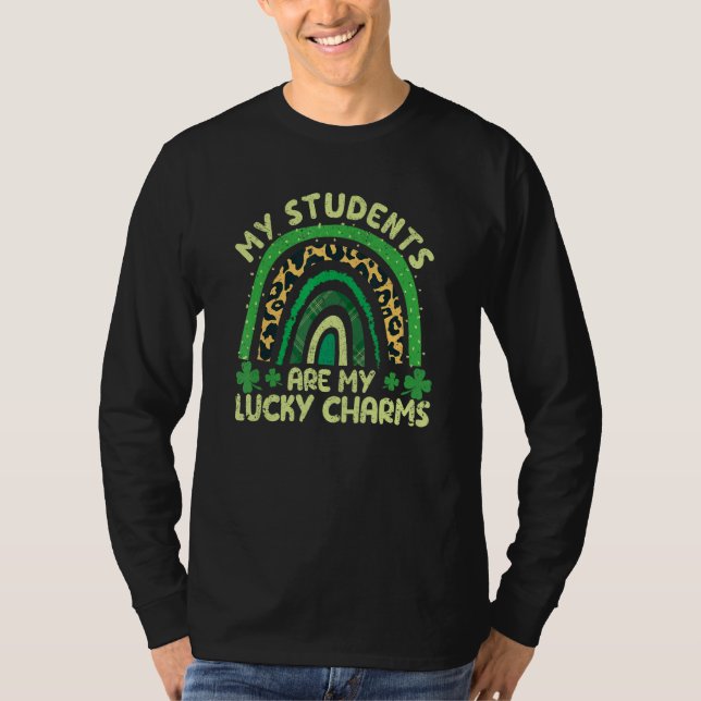T-shirt My Students Are My Lucky Charms Teacher St Patrick (Devant)
