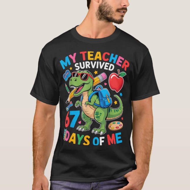 T-shirt My Teacher Survived 67 Days Of Me Funny Dinosaur S (Devant)