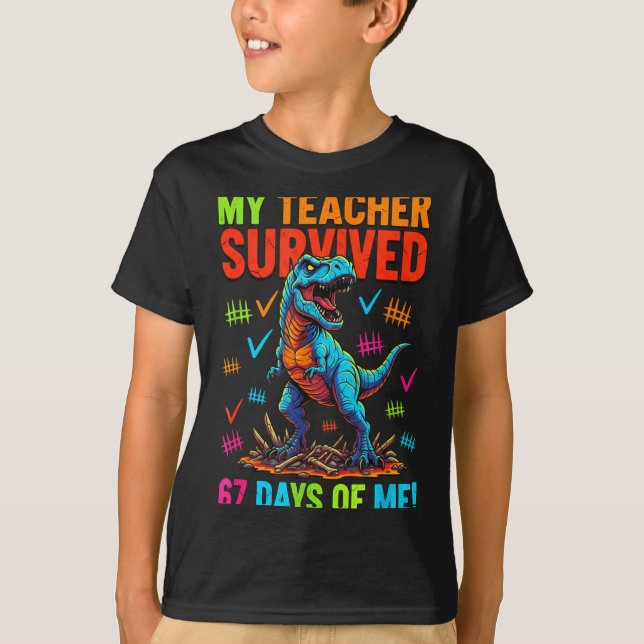 T-shirt My Teacher Survived 67 Days Of School 67 Meme Dino (Devant)
