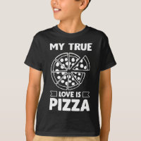 My True Love is Pizza - Funny Valentine's Day Desi