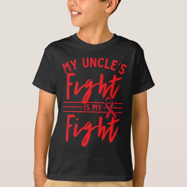 T-shirt My Uncle's Fight Is My Fight Blood Cancer Awarenes (Devant)
