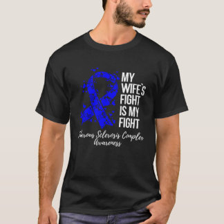 T-shirt My Wifeu2019s Fight Tuberous Sclerosis Complex TSC