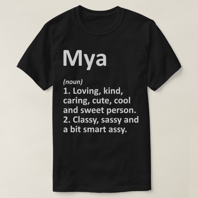 T-shirt MYA Definition Personalized Name Funny Birthday Gi (Design devant)