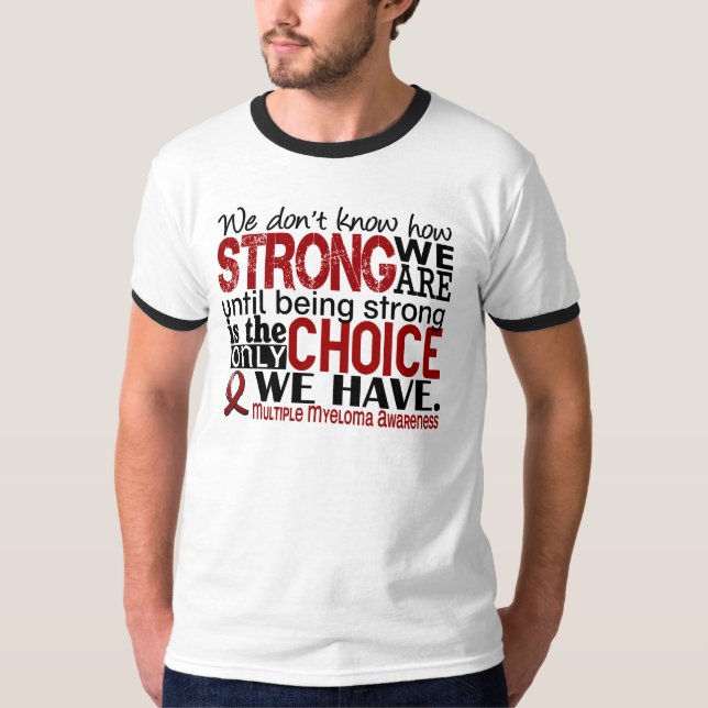 T-shirt Myélome multiple comme nous forts sommes (Devant)