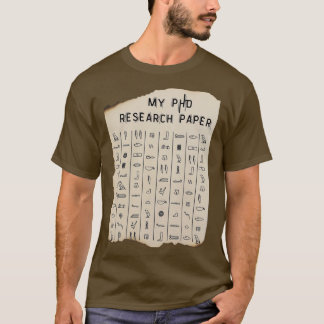 T-shirt Myphd Research Paper Funny