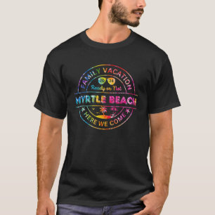 T-shirt Myrtle Beach 2024 Tie Dye Family Vacation Correspo