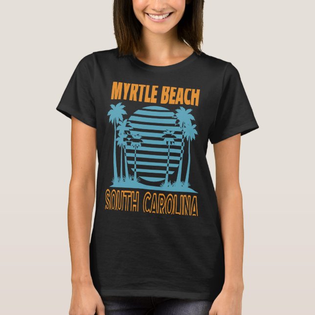 T-shirt Myrtle Beach Vacances (Devant)