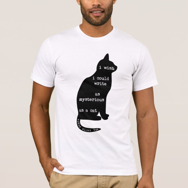 T-shirt Mystérieux comme un chat Edgar Allan Poe Citation (Devant)