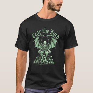 T-shirt Mythe de Cthulhu Craignez le Seigneur Cthulhu