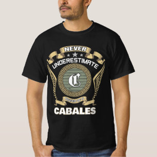 T-shirt N sous-estimez jamais le pouvoir d'un CABALES