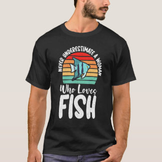 T-shirt N sous-estimez jamais une femme qui aime le propri