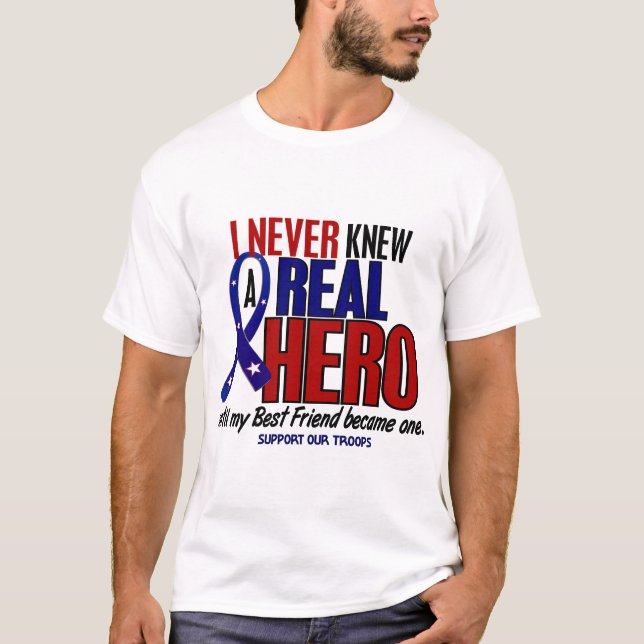 T-shirt N'a jamais connu un meilleur ami du héros 2 (Devant)