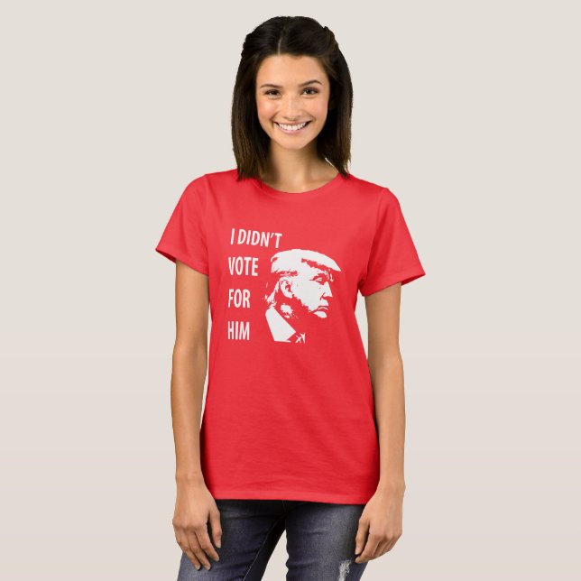 T-shirt N'a pas voté pour Trump (Devant entier)