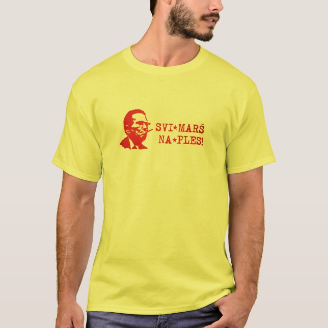 T-shirt Na Ples Tito de Svi Mars (Devant)