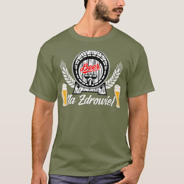 T-shirt Na Zdrowie Polish Beer Drinking Polska (Devant)