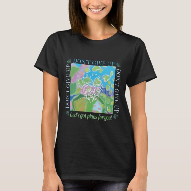 T-shirt N'abandonne pas (Devant)