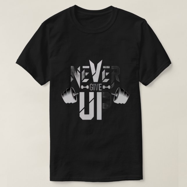 T-shirt N'abandonnez jamais (Design devant)