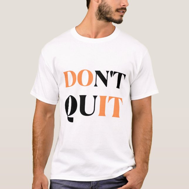 T-shirt N'abandonnez pas (Devant)