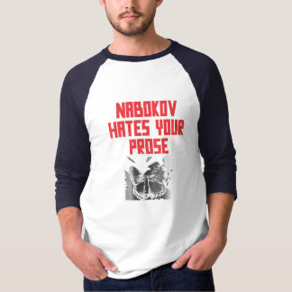 T-SHIRT NABOKOV DÉTESTE VOTRE PROSE