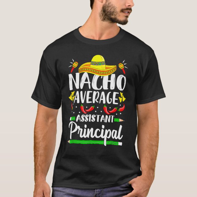T-shirt Nacho Assistant Moyen Principal Cinco De Mayo Te (Devant)