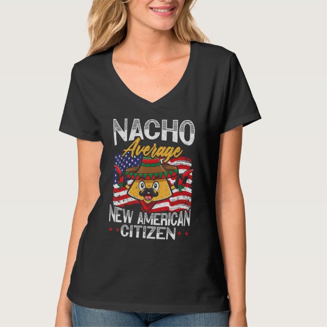 T-shirt Nacho Average New American Citizen USA Constitutio (Devant)