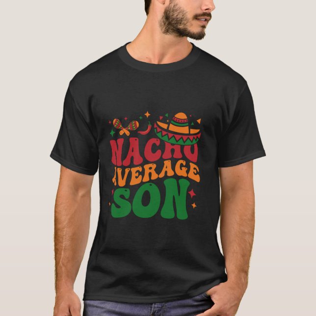 T-shirt Nacho Average Son, chapeau mexicain Cinco De Mayo  (Devant)