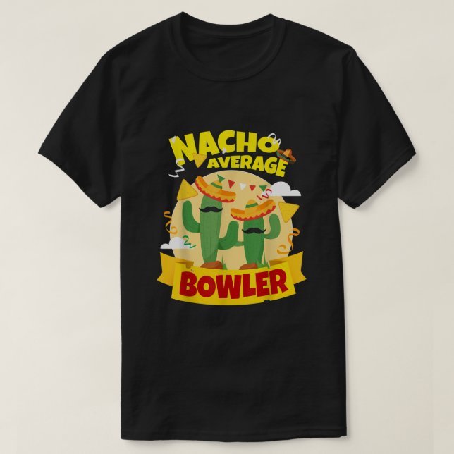 T-shirt Nacho Bowler moyen (Design devant)