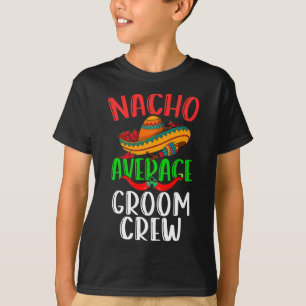 T-shirt Nacho Écran Groom Moyen Mexicain Drôle Cinco De Ma