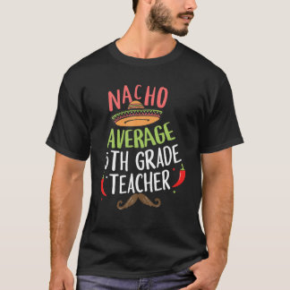 T-shirt Nacho Enseignant De 5E Année Moyenne Sombrero Bear