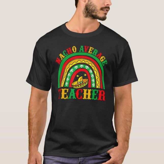 T-shirt Nacho Enseignant Moyen Cinco De Mayo Poncho Casque (Devant)