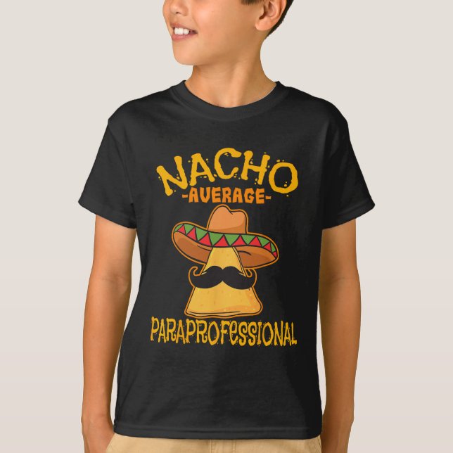T-shirt Nacho Enseignant Paraprofessionnel Moyen Aides Cin (Devant)