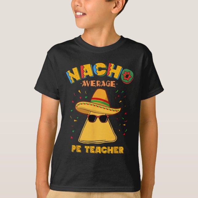 T-shirt Nacho Moyen Pe Enseignant Cinco De Mayo (Devant)