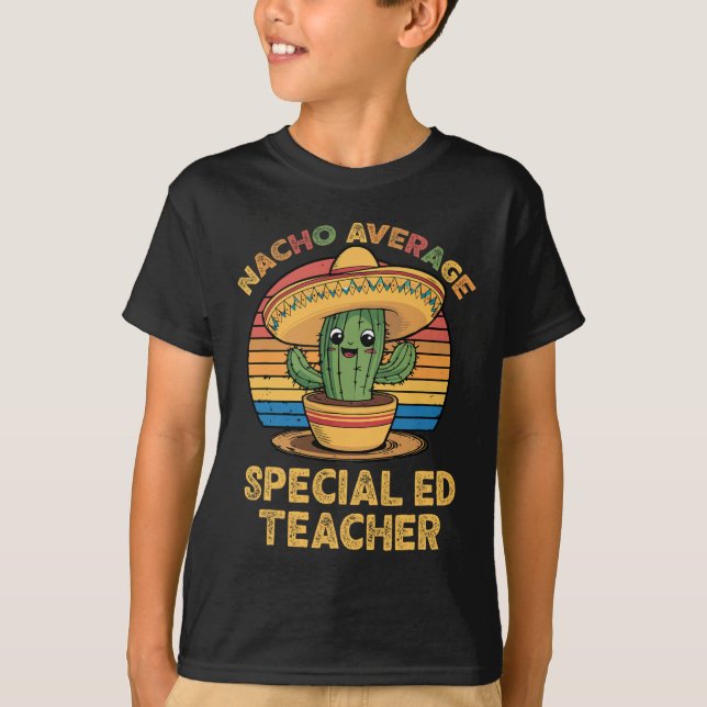 T-shirt Nacho Moyen Spécial Enseignant Mexicain Cinco De (Devant)