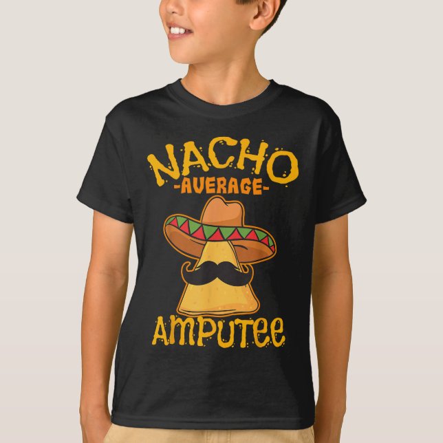 T-shirt Nacho Moyenne Amputée Mexicaine Amputation Cinco D (Devant)