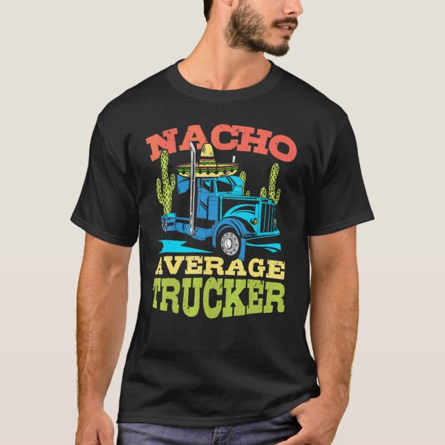 T-shirt Nacho Moyenne Camion Cinco De Mayo Chauffeur Camio (Devant)