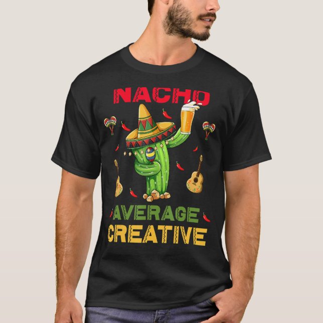 T-shirt Nacho Moyenne Créative Cinco De Mayo Parti Mexicai (Devant)